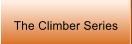 The Climber Series